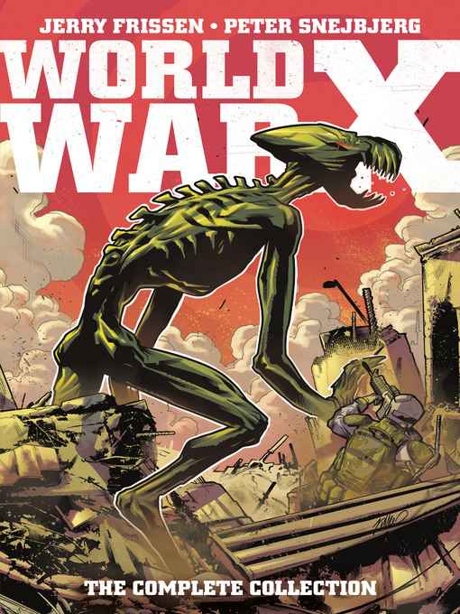 Title details for World War X by Jerry Frissen - Wait list